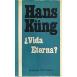 ¿VIDA ETERNA? Respuesta al gran interrogante de la vida humana