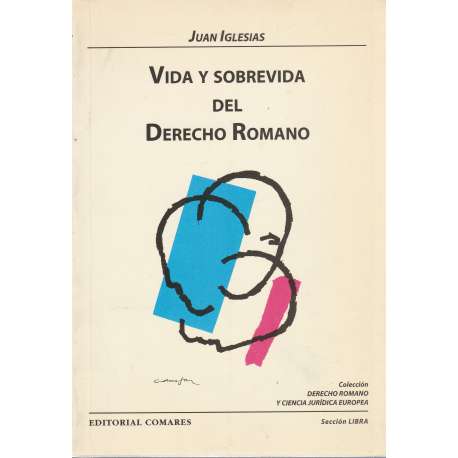 Vida y sobrevida del derecho romano