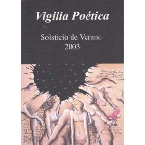 Vigilia poética. Solsticio de verano 2003