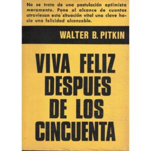 Viva feliz después de los cincuenta