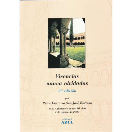 Vivencias nunca olvidadas