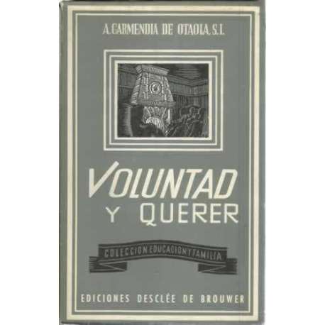 Voluntad y querer