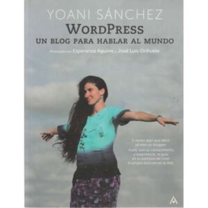 Wordpress. Un blog para hablar del mundo