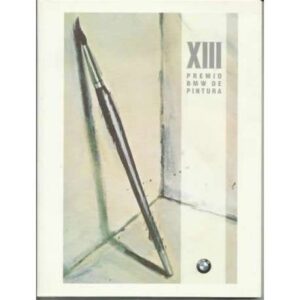 XIII Premio BMW de pintura