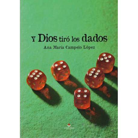 Y Dios tiró los dados