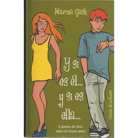 Y si es él... y si es ella.... 2 Puntos de vista sobre el mismo amor