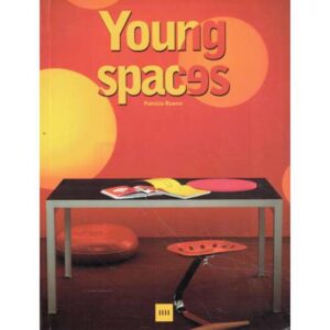 Young spaces. Ambiances jeunes. Ambientes jóvenes