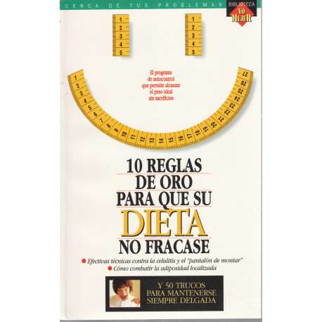 10 reglas de oro para que su dieta no fracase