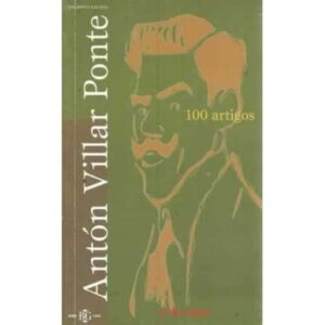 100 artigos. Antón Villar Ponte