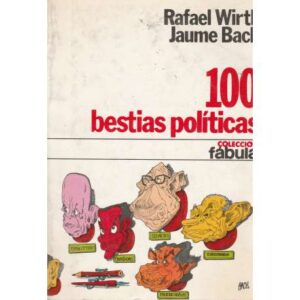 100 Bestias políticas