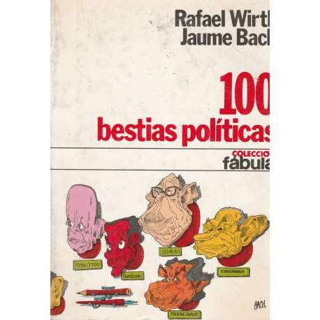 100 Bestias políticas