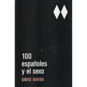 100 Españoles y el sexo