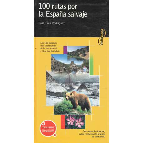 100 rutas por la España salvaje