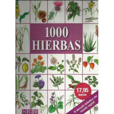 1000 hierbas. El abecedé definitivo del mundo vegetal