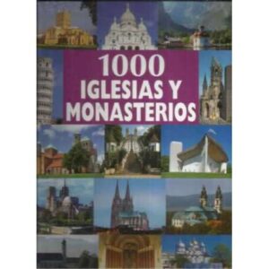1000 iglesias y monasterios