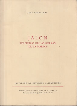 Jalón. Un pueblo de las sierras de La Marina