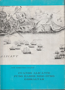 Cuando Alicante pudo haber sido otro Gibraltar