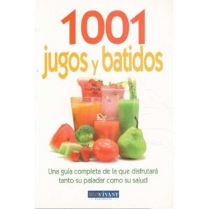 1001 Jugos y batidos