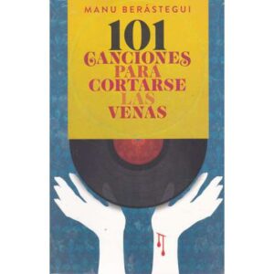101 canciones para cortarse las venas
