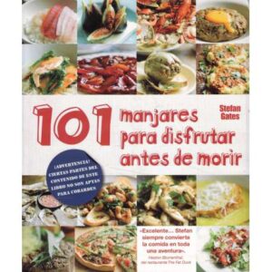 101 manjares para disfrutar antes de morir