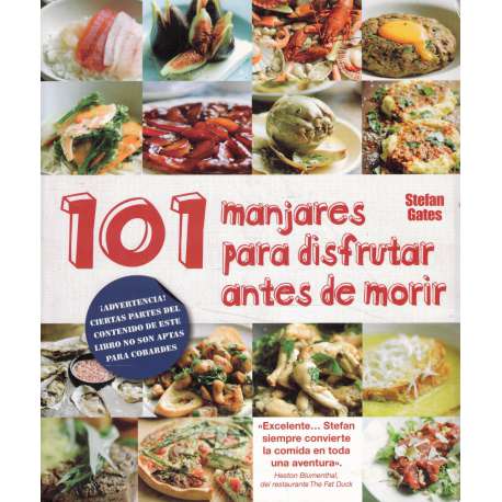 101 manjares para disfrutar antes de morir