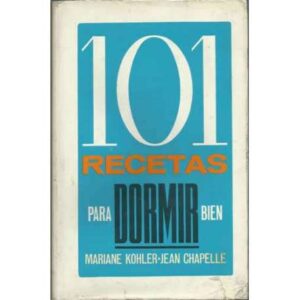 101 Recetas para dormir bien