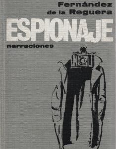 Espionaje. Relatos