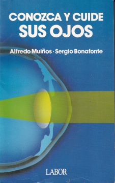 Conozca y cuide sus ojos