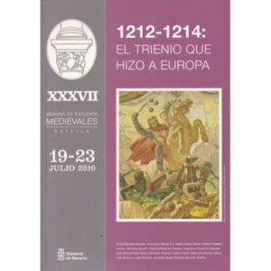 1212-1214: El trienio que hizo a Europa