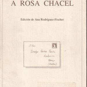 Cartas a Rosa Chacel
