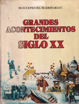 Grandes acontecimientos del siglo XX