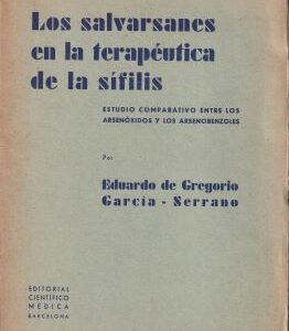 Los salvarsanes en la terapéutica de la sífilis