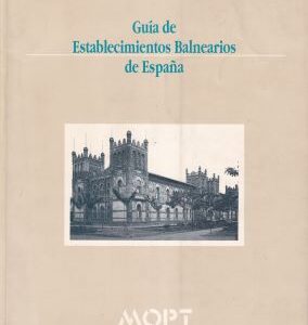 Guía de establecimientos balnearios en España
