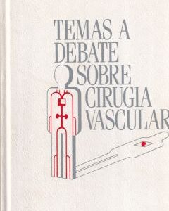 Temas a debate sobre cirugía vascular. Forum Internacional 7 y 8 de Novienbmre 1986