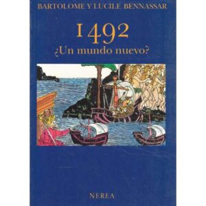 1492 ¿Un mundo nuevo?