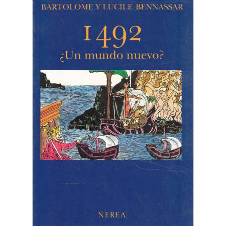 1492 ¿Un mundo nuevo?