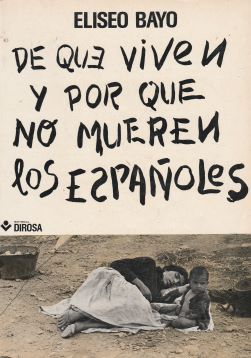 De qué viven y por qué mueren los españoles