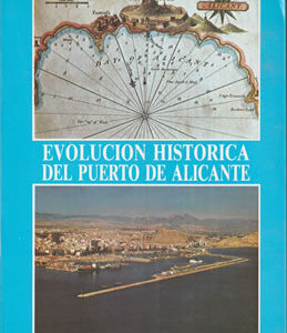 Evolución histórica del puerto de Alicante