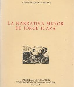 La narrativa menor de Jorge Icaza