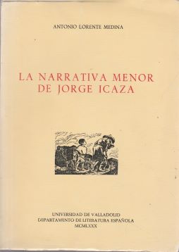 La narrativa menor de Jorge Icaza