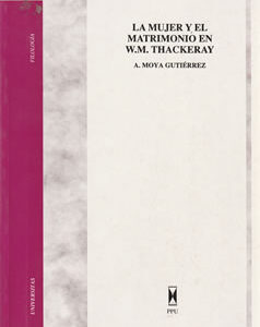 La mujer y el matrimonio en W. M. Thackeray