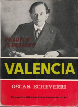 Guillermo Valencia. Estudio y Antología