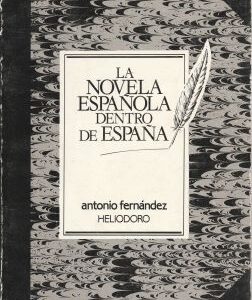 La novela española dentro de España