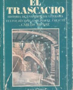 El trascacho. Historia de una tertulia literaria