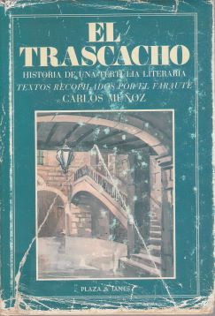 El trascacho. Historia de una tertulia literaria