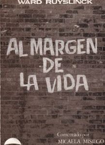 Al margen de la vida