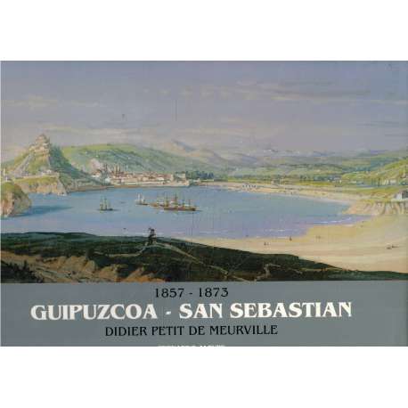 1857-1873 Guipúzcoa- San Sebastián. Didier Petit de Meurville