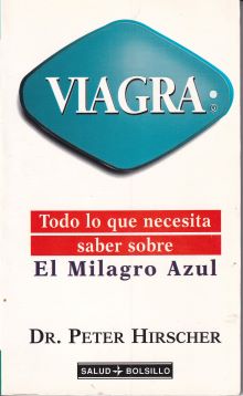 Viagra. Todo lo que necesita saber sobre el milagro azul