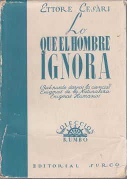 Lo que el hombre ignora