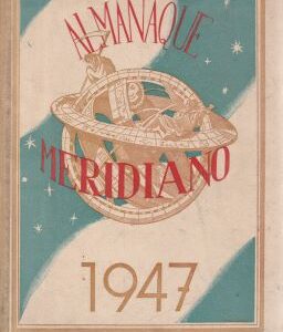 Almanaque Meridiano 1947